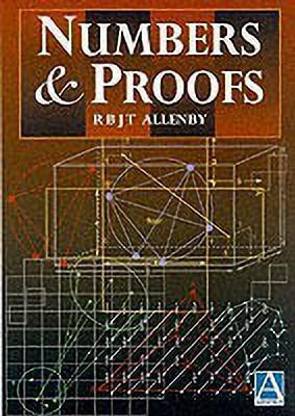 Numbers and Proofs
