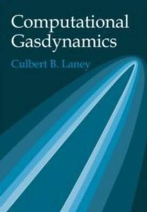 Computational Gasdynamics