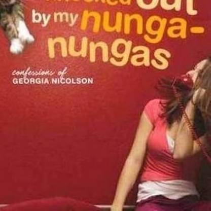 Knocked Out by My Nunga-Nungas  - Further, Further Confessions of Georgia Nicolson