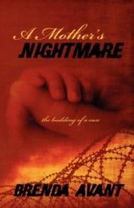 A Mother's Nightmare