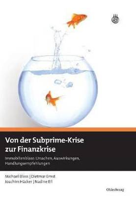 Von der Subprime-Krise zur Finanzkrise