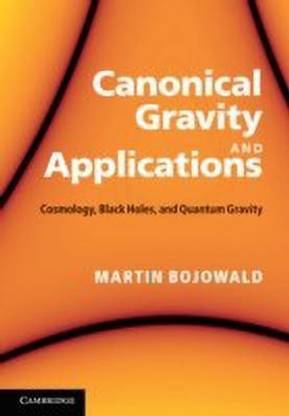 Canonical Gravity and Applications