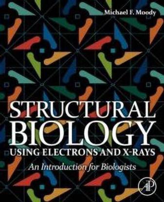 Structural Biology Using Electrons and X-rays