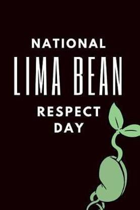 National Lima Bean Respect Day