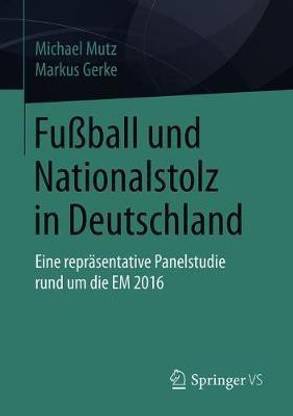 Fussball und Nationalstolz in Deutschland
