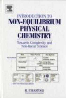 Introduction to Non-equilibrium Physical Chemistry
