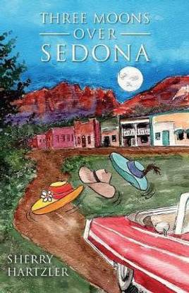 Three Moons Over Sedona