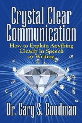 Crystal Clear Communication