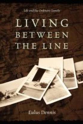 Living Between The Line
