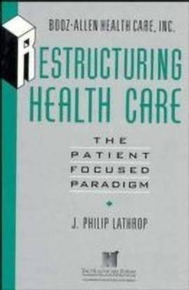 Restructuring Health Care