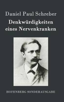 Denkwuerdigkeiten eines Nervenkranken