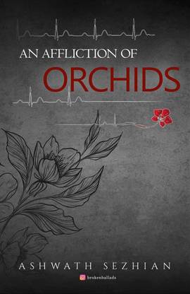 An Affliction of Orchids