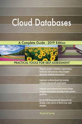 Cloud Databases A Complete Guide - 2019 Edition
