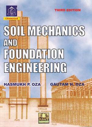 SOIL MECHANICS AND FOUNDATION ENGINEERING