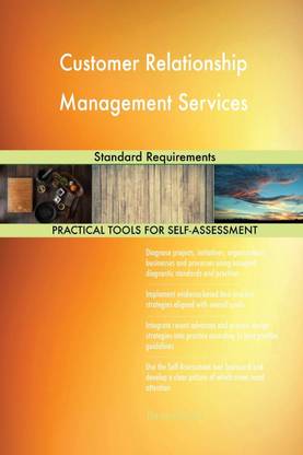 Customer Relationship Management Services Standard Requirements