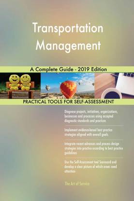 Transportation Management A Complete Guide - 2019 Edition