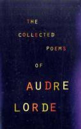 The Collected Poems of Audre Lorde
