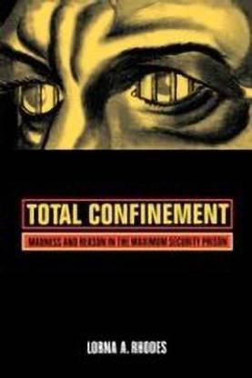 Total Confinement