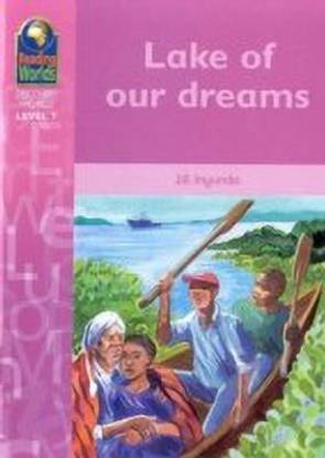 Reading Worlds 7D Lake of Our Dreams reader