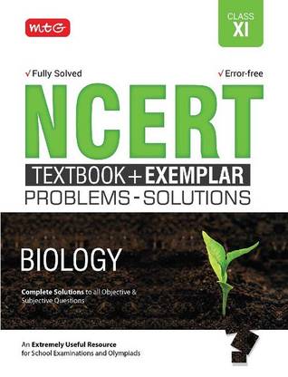 Ncert Text Book + Exemplar Problems - Solutions Biology Class 11