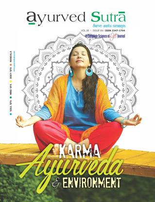 Ayurved Sutra : Karma, Ayurveda and Environment