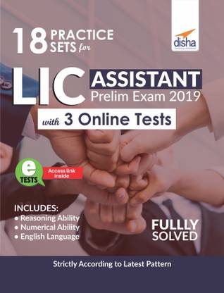 18 Practice Sets for LIC Assistant Prelim Exam 2019 with 3 Online Tests