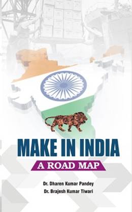 Make in India A Road Map