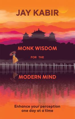 monk wisdom for the modern mind