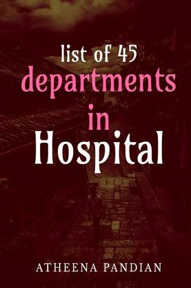 45 departments in hospital