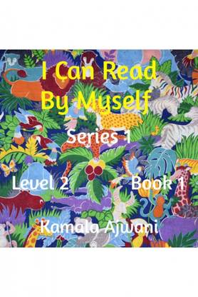 I Can Read By Myself - Series 1 - Level 2 - Book 1