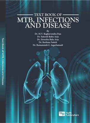 TEXT BOOK OF MTB, INFECTIONS AND DISEASE