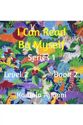 I Can Read By Myself - Series 1 - Level 2 - Book 2