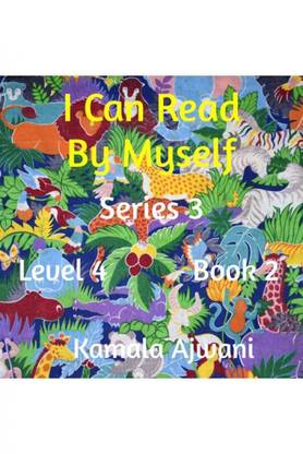 I Can Read By Myself - Series 3 - Level 4 - Book 2