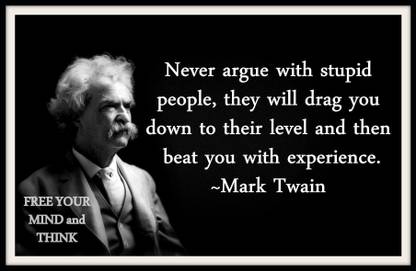 never argue with stupid Paper Print