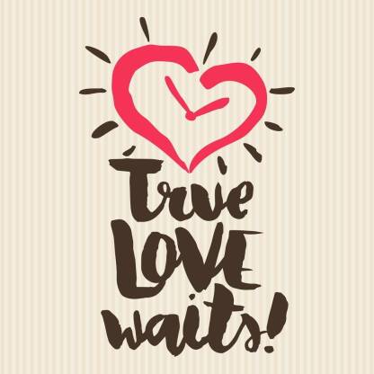 true love waits wall sticker poster|valentine posters|love quotes|sweet quotes|quotes|size(size:12x18 inch) Paper Print