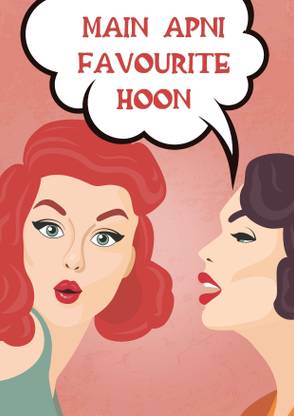 Main Apni Favourite Hoon Wall Poster Paper Print