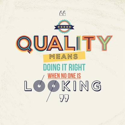 quality means |Motivational Poster| Paper Print