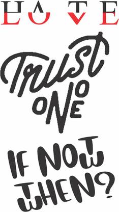 voorkoms Hate Love If not now then when Trust no one Tattoo