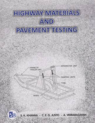 Highway Materials and Pavement Testing TESTING Edition