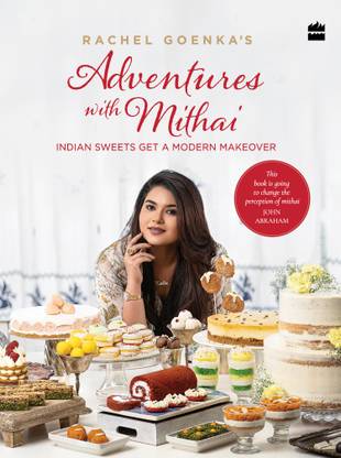Rachel Goenka's Adventures with Mithai