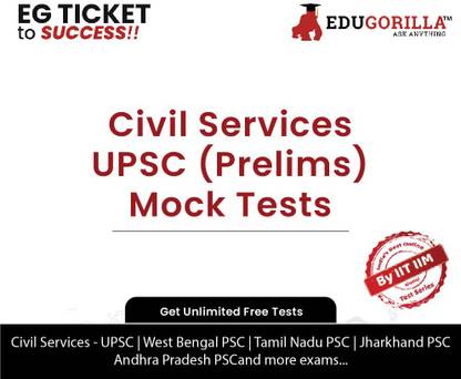 EduGorilla Civil Services - UPSC (Prelims) Mock Tests