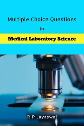 Multiple Choice Questions in Medical Laboratory Science