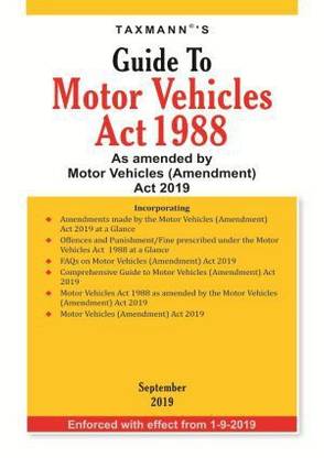 Guide to Motor Vehicles Act 1988-As amended by Motor Vehicles (Amendment) Act 2019 (September 2019 Edition)