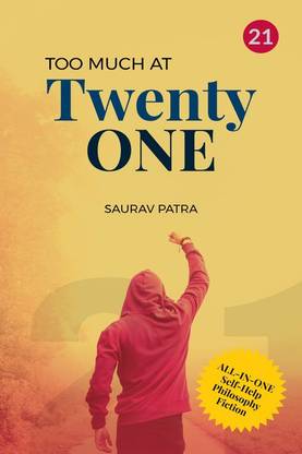 Too much at Twenty-One