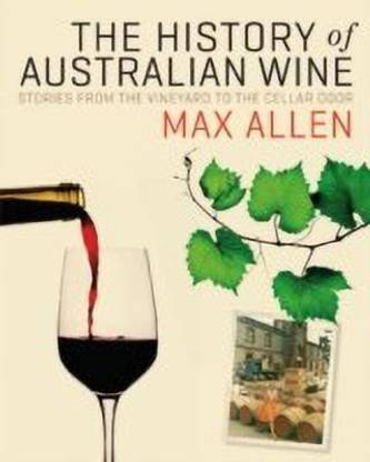 The History Of Australian Wine
