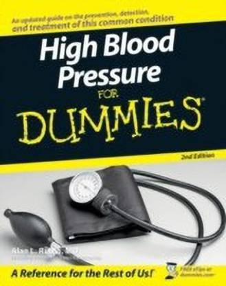 High Blood Pressure for Dummies