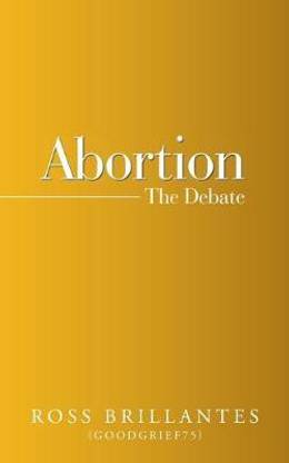 Abortion - the Debate