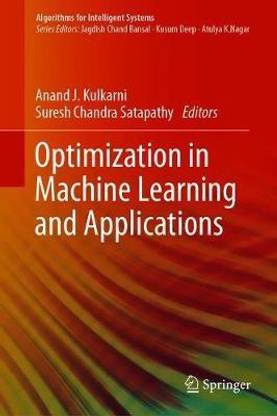 Optimization in Machine Learning and Applications