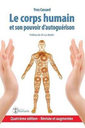 Le Corps Humain Et Son Pouvoir d'Autogu rison