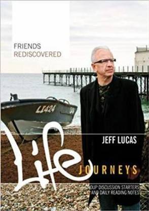 Life Journeys: Friends Rediscovered